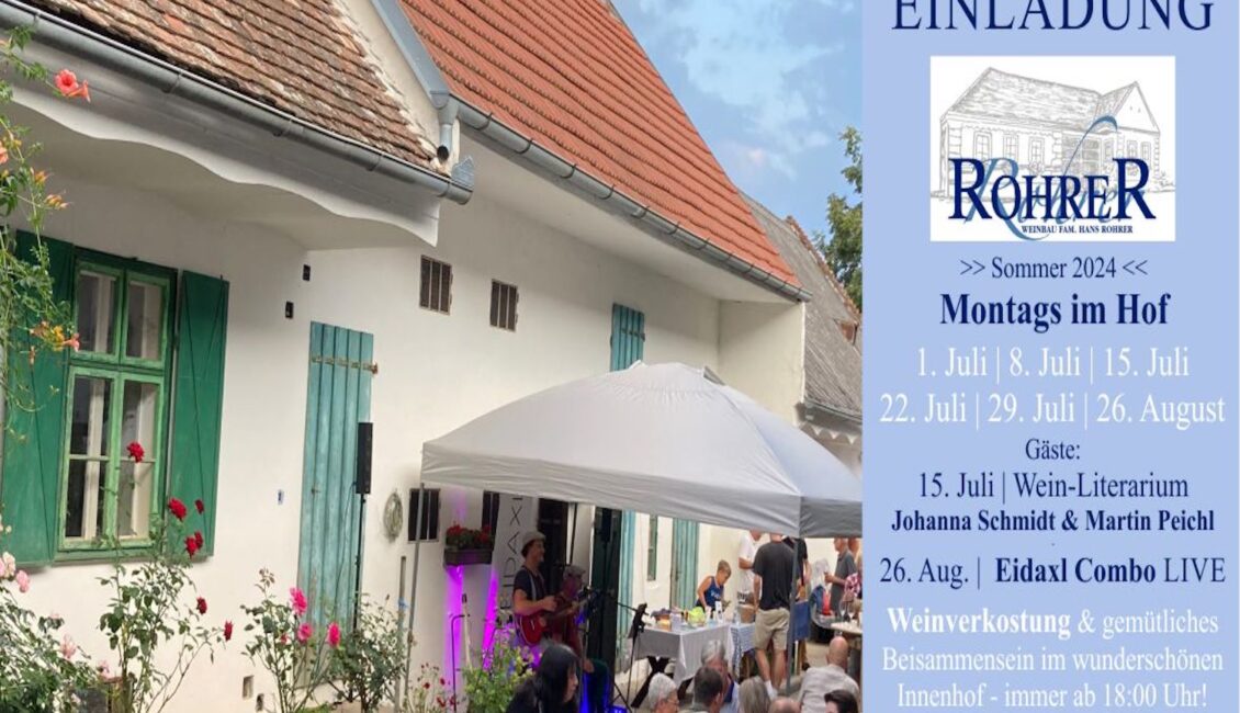 Montags im Hof im Weingut Hans Rohrer in Lutzmannsburg