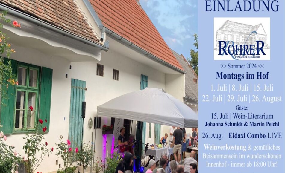 Montags im Hof im Weingut Hans Rohrer in Lutzmannsburg